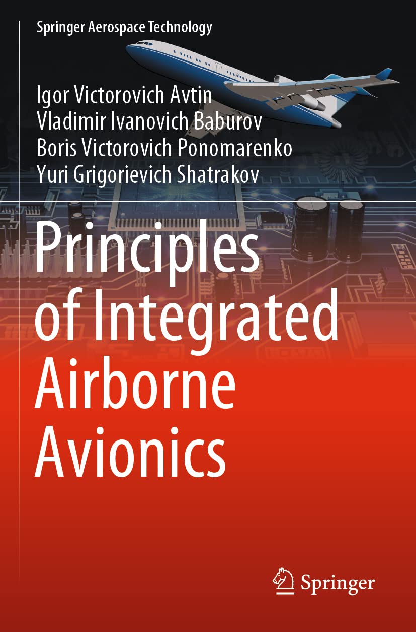 Principles of Integrated Airborne Avionics: A Comprehensive Guide