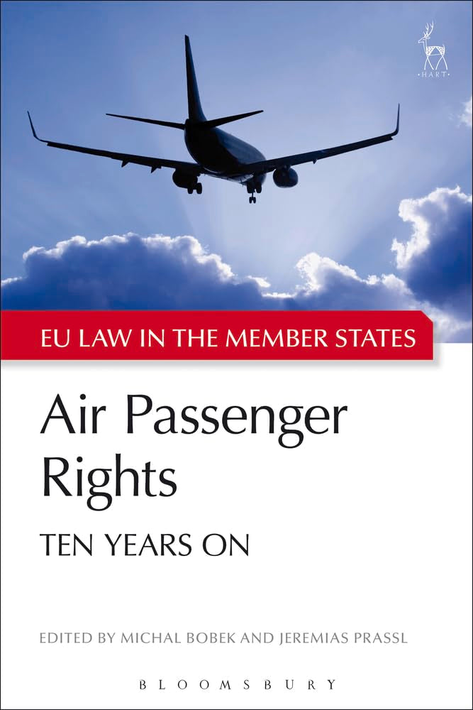 Air Passenger Rights: Ten Years On - A Comprehensive Guide