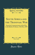 South Africa and the Transvaal War Vol. 2 - Detailed Historical