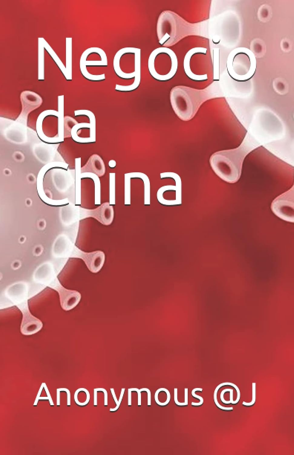 Negocio da China Portuguese Edition Book for Business Insights