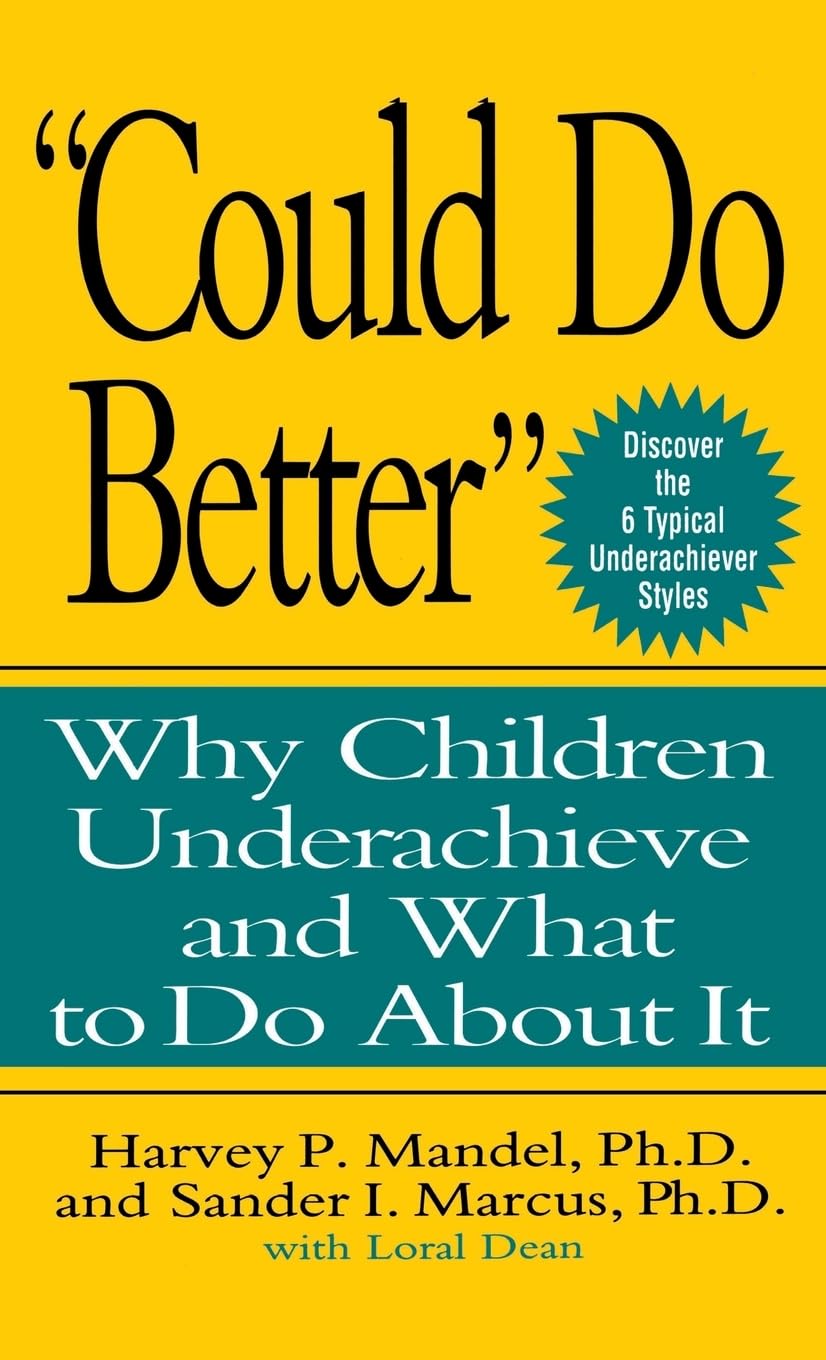 Could Do Better: Understanding Why Children Underachieve