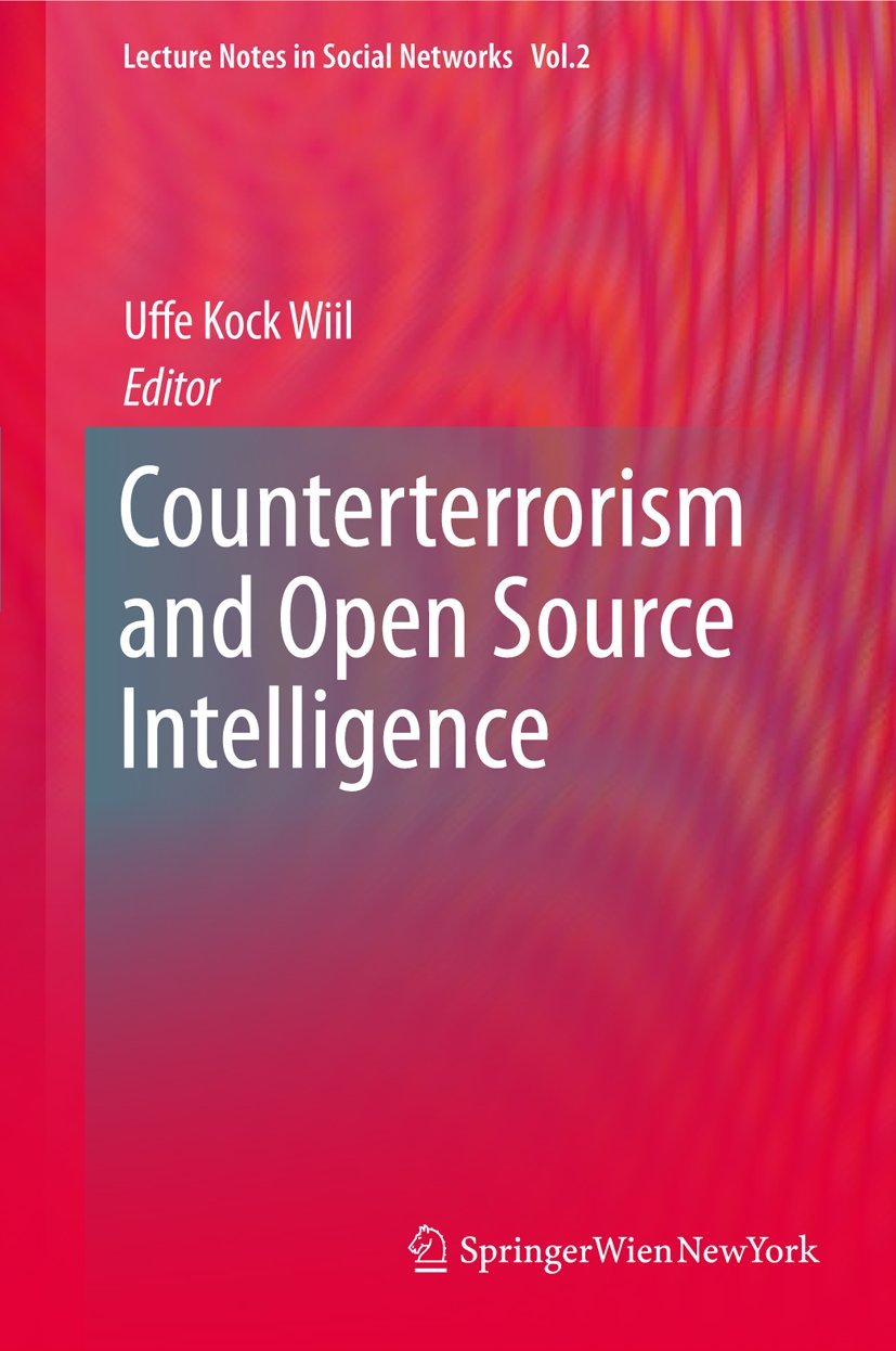 Counterterrorism and Open Source Intelligence Lecture Notes Review