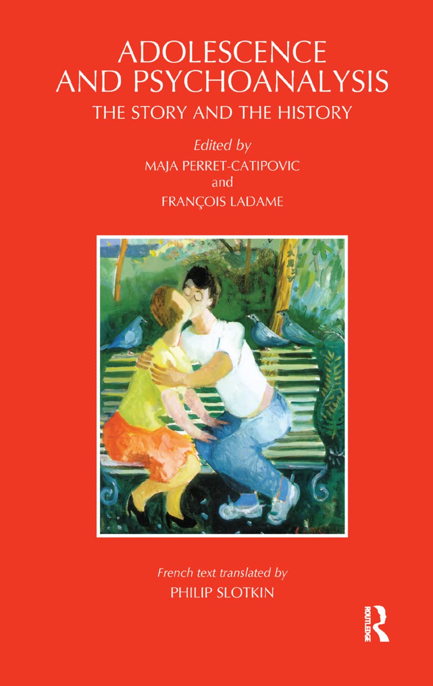 Adolescence and Psychoanalysis: A Comprehensive Exploration