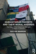 Humanitarian Rackets and their Moral Hazards - Investigative