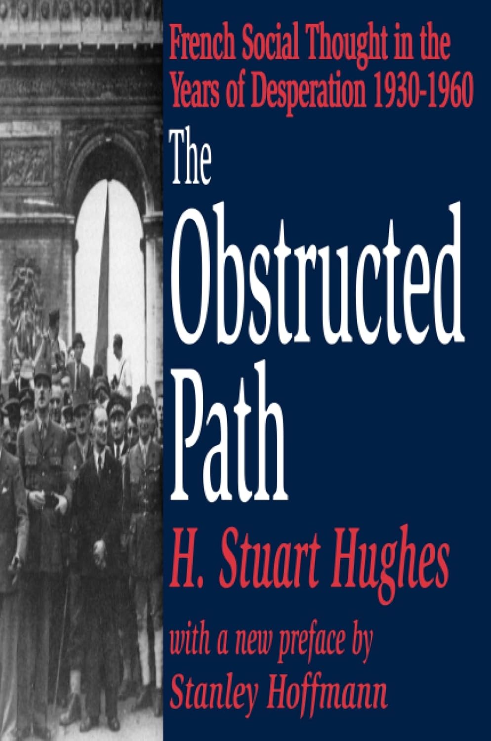 The Obstructed Path: French Social Thought by H. Stuart Hughes