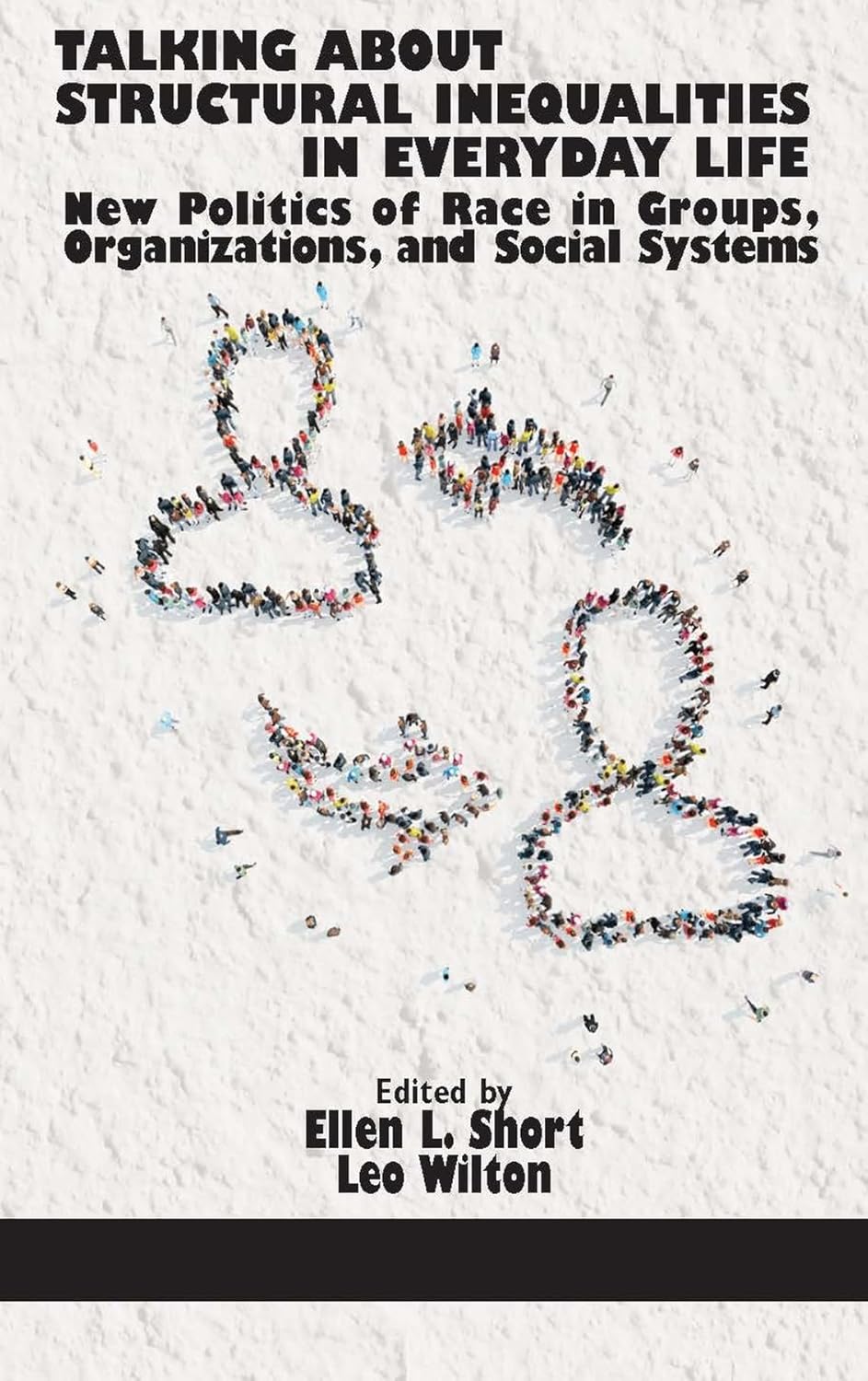 Talking About Structural Inequalities in Everyday Life: New Politics