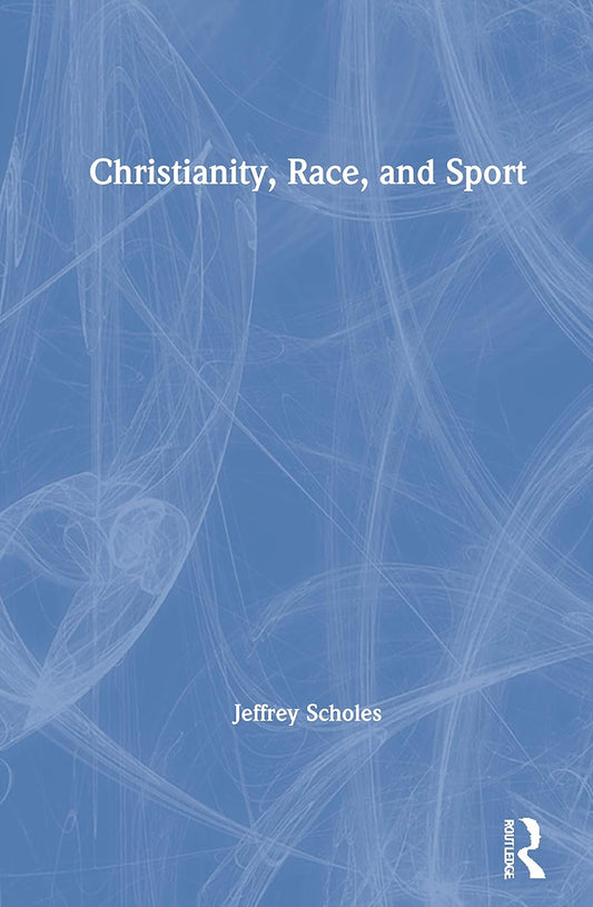 Christianity, Race, and Sport: A Deep Dive into Cultural Dynamics
