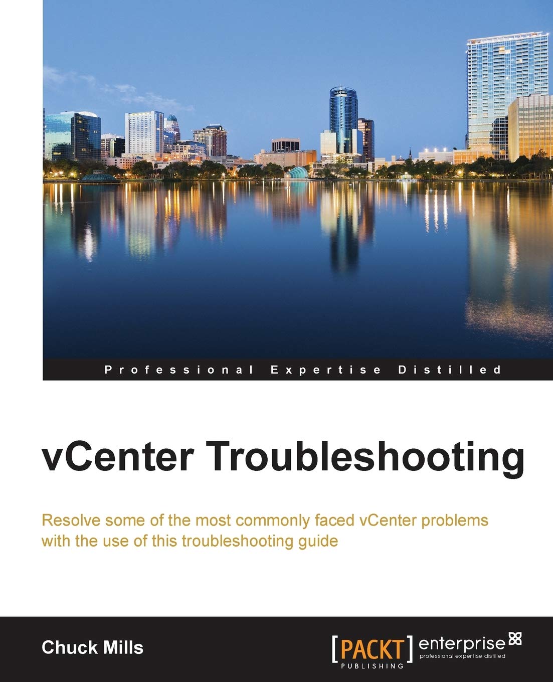 vCenter Troubleshooting by Chuck Mills: Expert Solutions