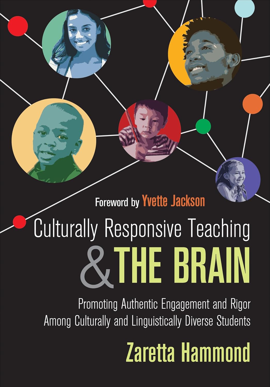 Culturally Responsive Teaching and The Brain for Diverse Students