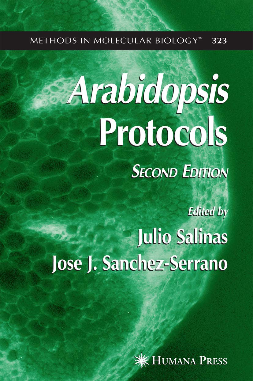 Arabidopsis Protocols, 2nd Edition: Essential Techniques in Biology