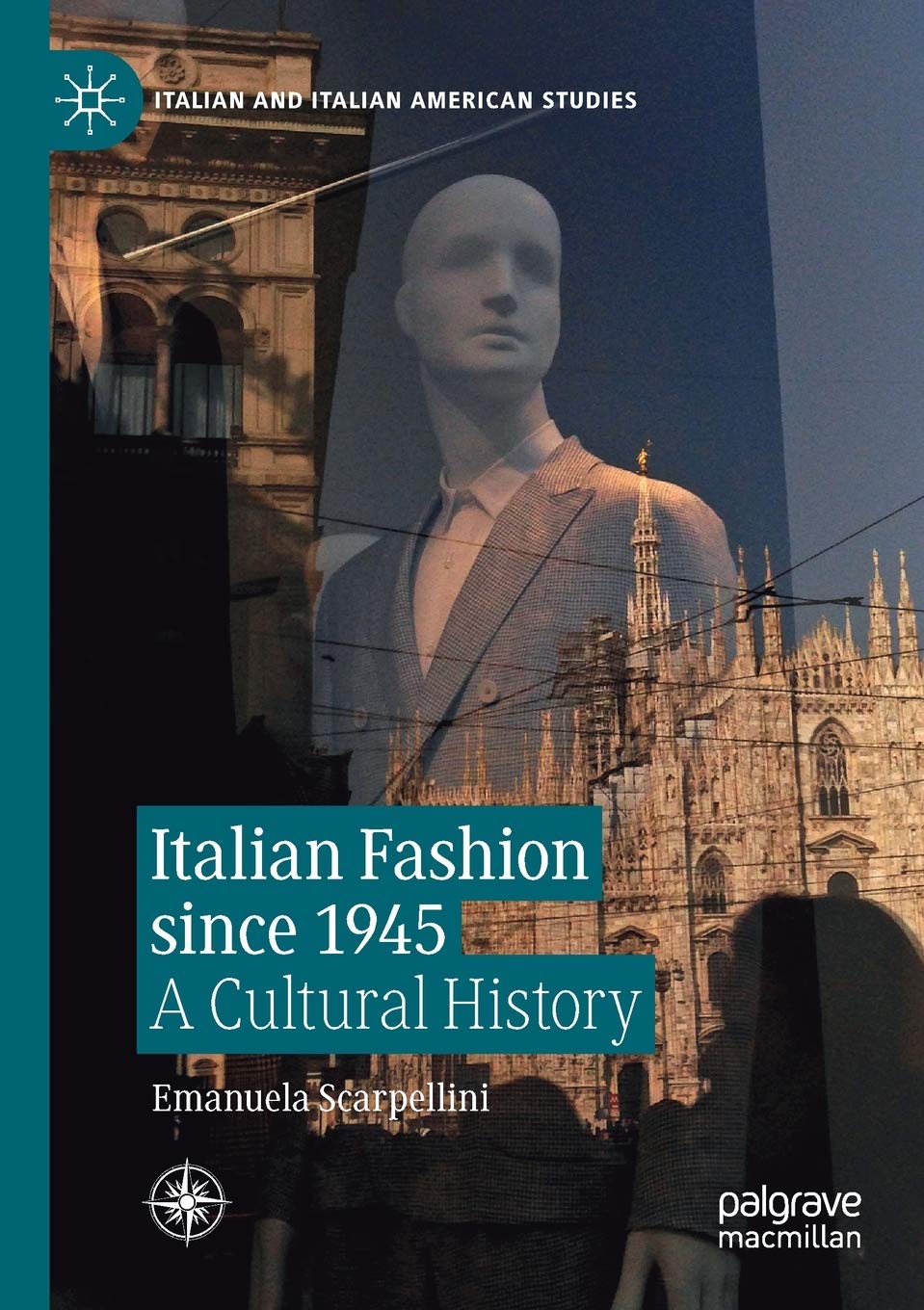 Italian Fashion since 1945: A Cultural History Review