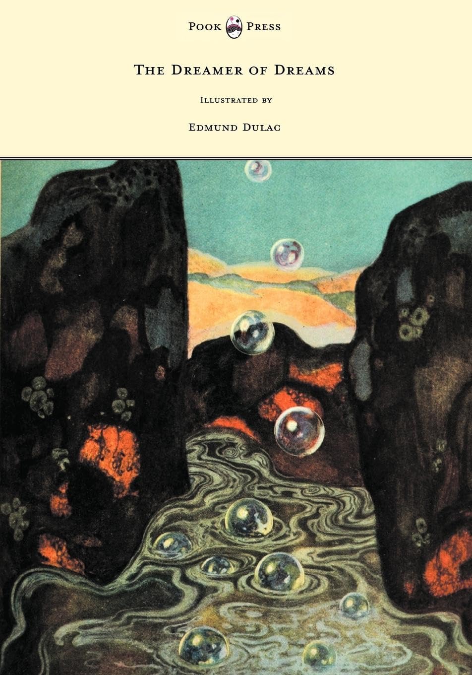 The Dreamer of Dreams Illustrated by Edmund Dulac - A Visual Journey