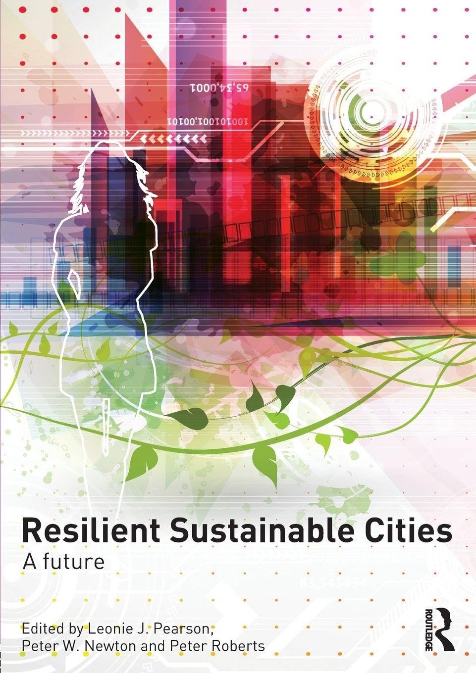 Resilient Sustainable Cities: A Comprehensive Guide to Urban Growth