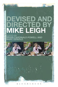 Devised and Directed by Mike Leigh - Scholarly Essay Collection
