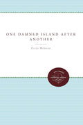 One Damned Island After Another: The Saga of the Seventh - WWII
