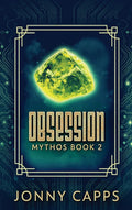 Obsession by Jonny Capps: A Unique Blend of Style and Comfort