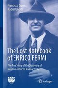 The Lost Notebook of ENRICO FERMI - Historic Physics Account