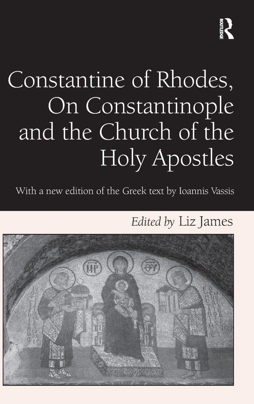 On Constantinople and the Church of the Holy Apostles by Vassis