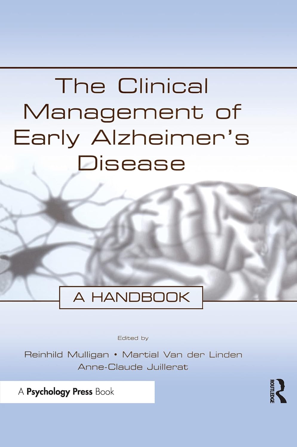 The Clinical Management of Early Alzheimer's Disease Book Review