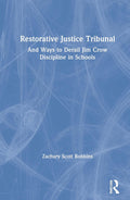 Restorative Justice Tribunal - Practical Guide for School Leaders