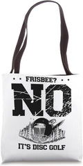 Frisbee No It's Disc Golf Tote Bag - Durable Everyday Carry