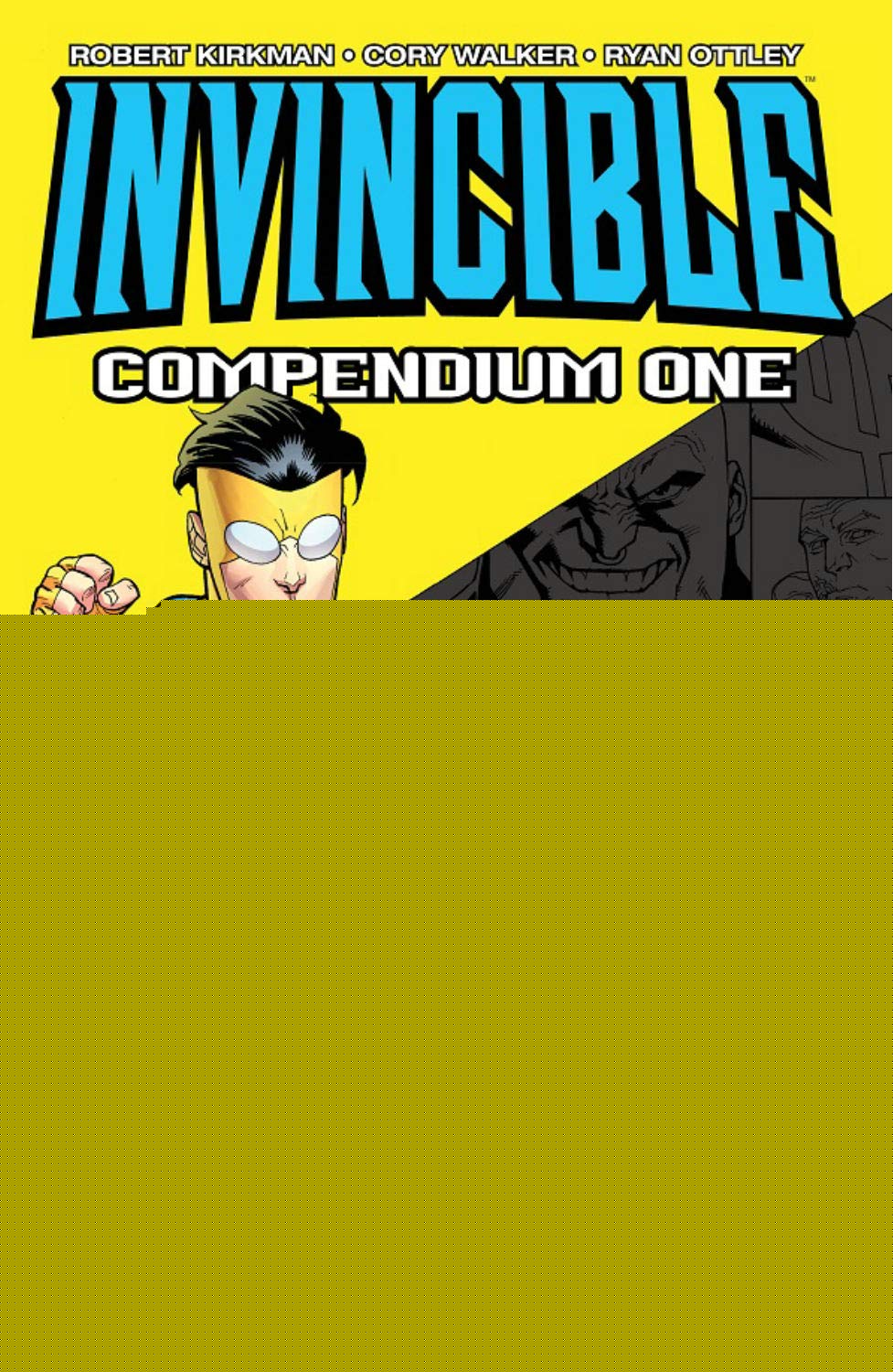 Invincible Compendium Volume 1: A Must-Have for Comic Fans
