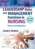 Leadership Roles and Management Functions in Nursing - Practical Text