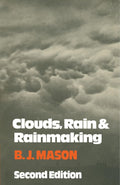 Clouds, Rain and Rainmaking - Classic Cloud Physics