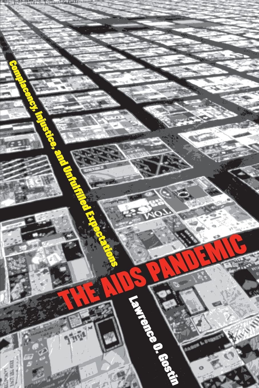 AIDS Pandemic: Addressing Complacency and Injustice in Society