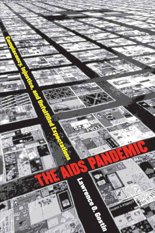 AIDS Pandemic: Addressing Complacency and Injustice in Society