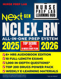 NEXT GENERATION NCLEX-RN PREP - Stress-Free All-in-One Guide