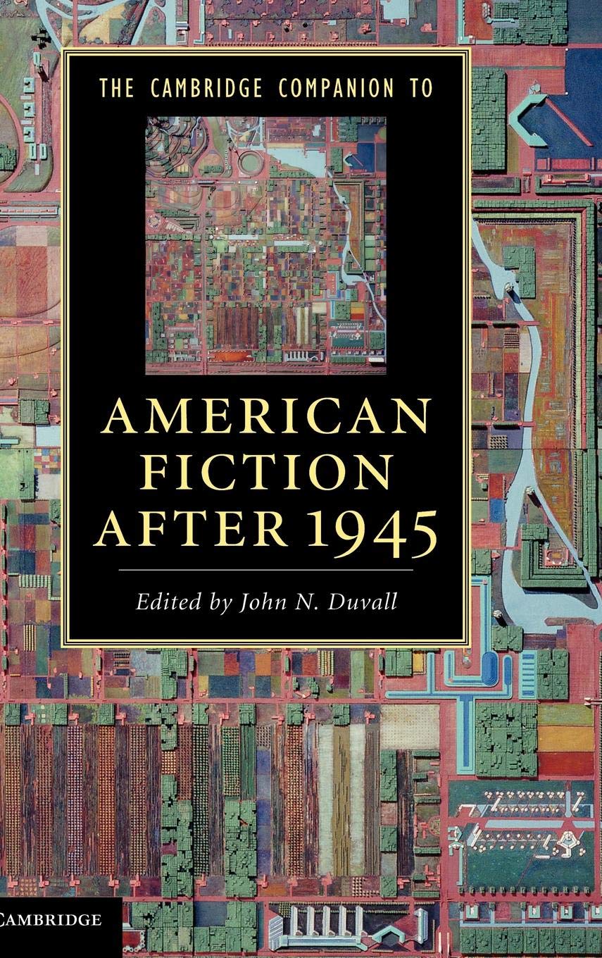 The Cambridge Companion to American Fiction after 1945 Review