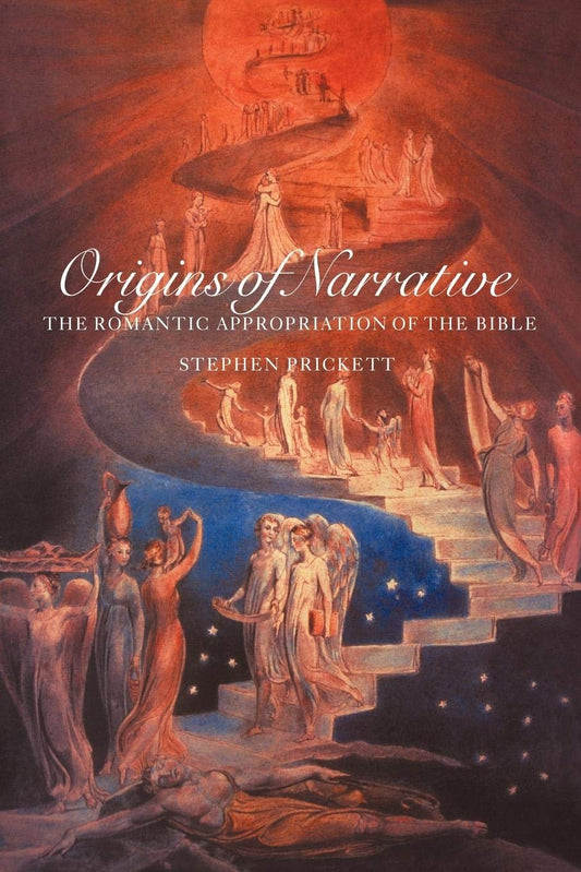 Origins of Narrative: The Romantic Appropriation of the Bible Review