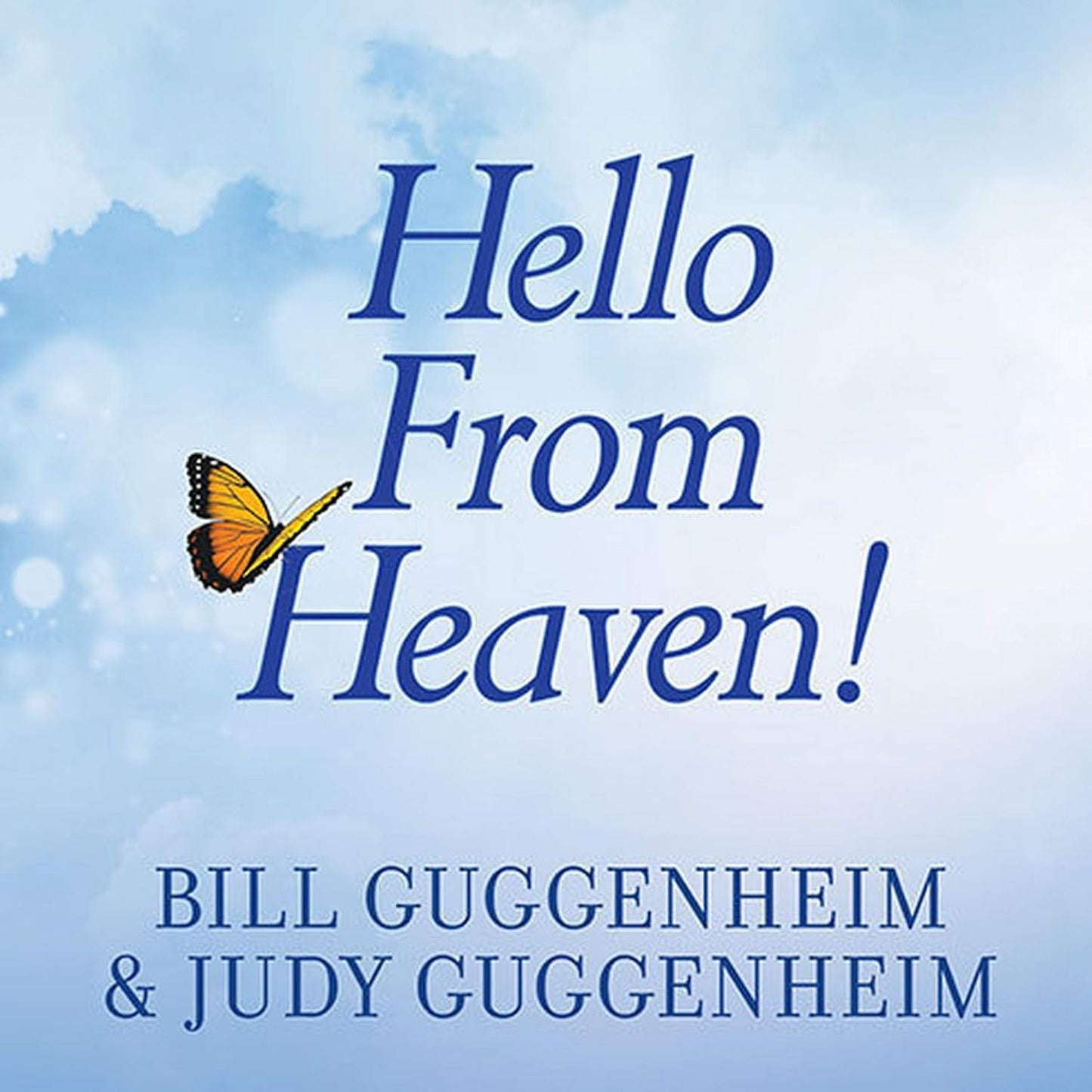Hello From Heaven! Explores After-Death Communication Insights