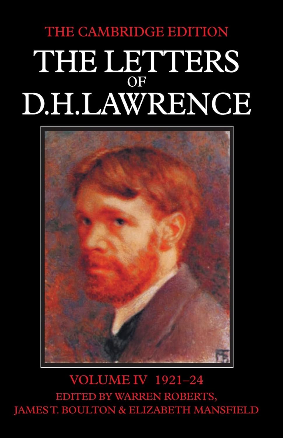 The Letters of D. H. Lawrence Volume 4 - A Deep Dive
