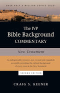 The IVP Bible Background Commentary: New Testament - Cultural Context
