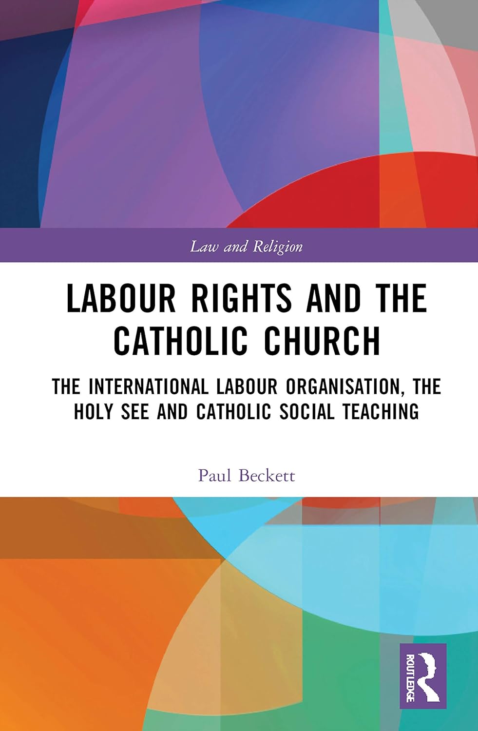 Labour Rights and the Catholic Church: A Comprehensive Guide