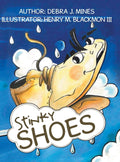 Stinky Shoes - Humorous Children's Tale About Wishes and Consequences