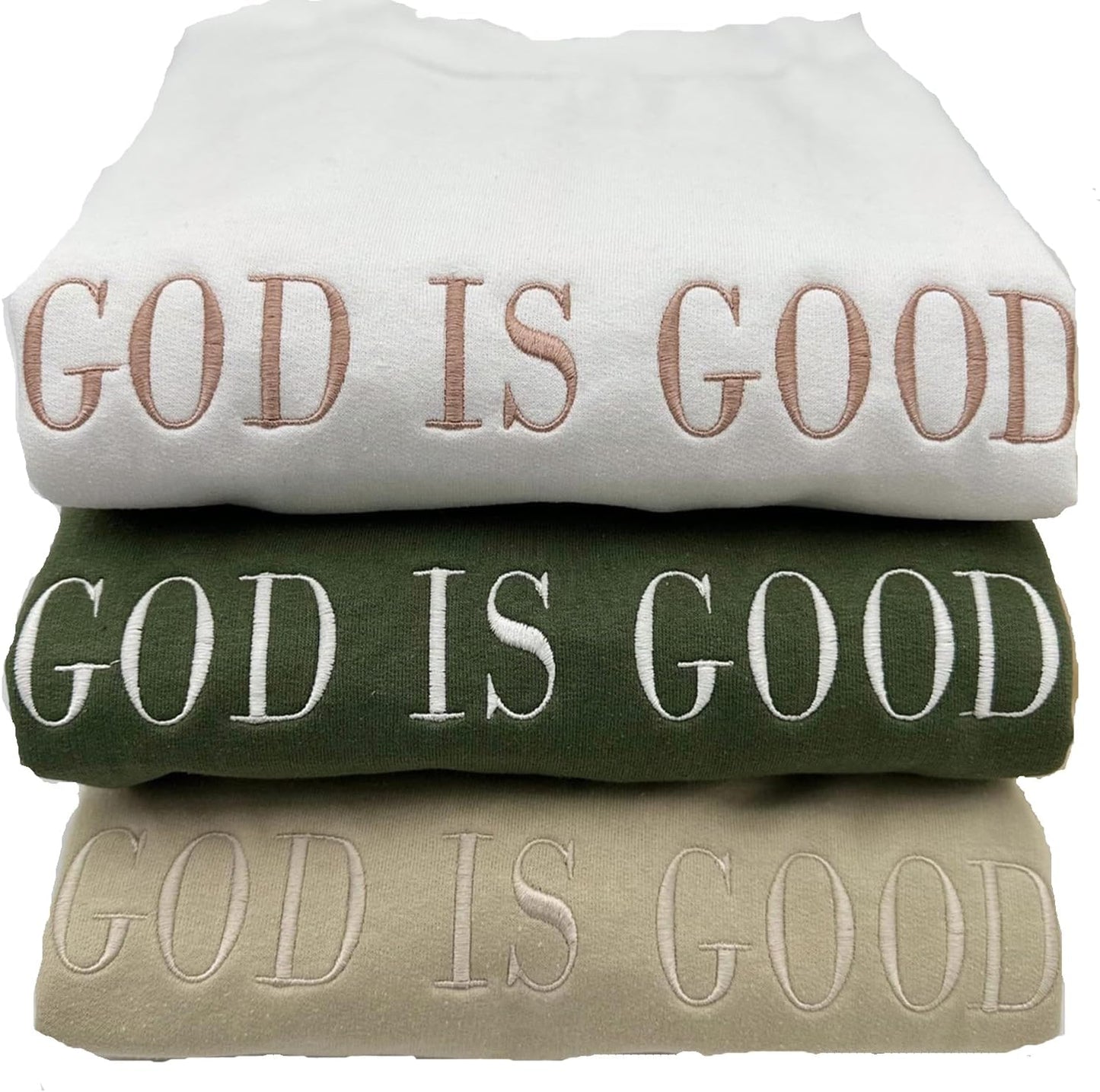 Embroidered GOD IS GOOD Sweatshirt for Faith and Inspiration