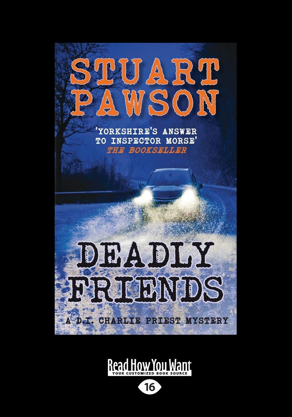 Deadly Friends by Stuart Pawson - A Gripping Mystery Novel