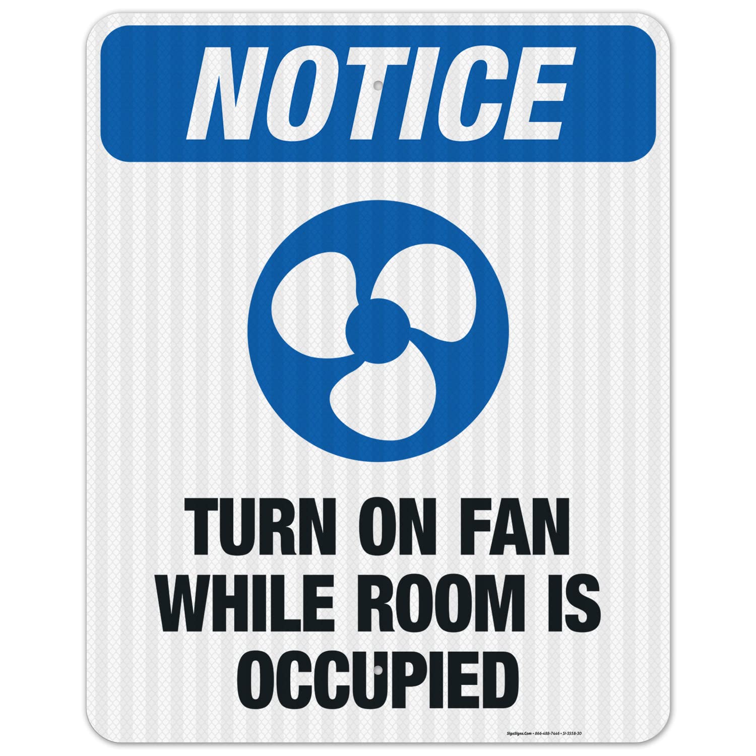 Turn On Fan While Room is Occupied Sign for Safety Awareness