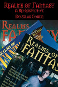 Realms of Fantasy: A Retrospective - Magazine Issue-by-Issue
