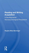 Developmental Neuropsychology of Reading and Writing Skills