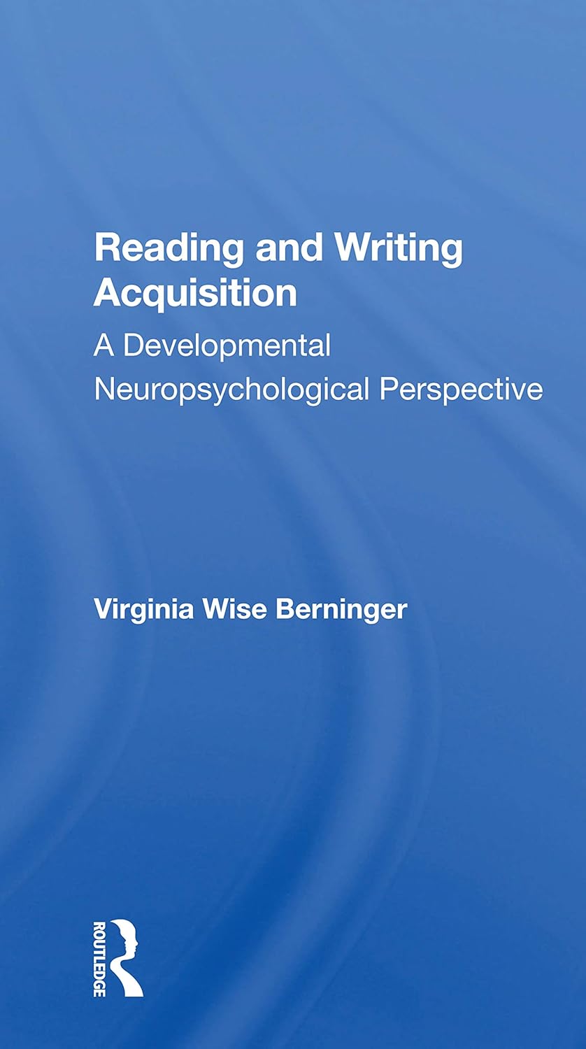 Developmental Neuropsychology of Reading and Writing Skills
