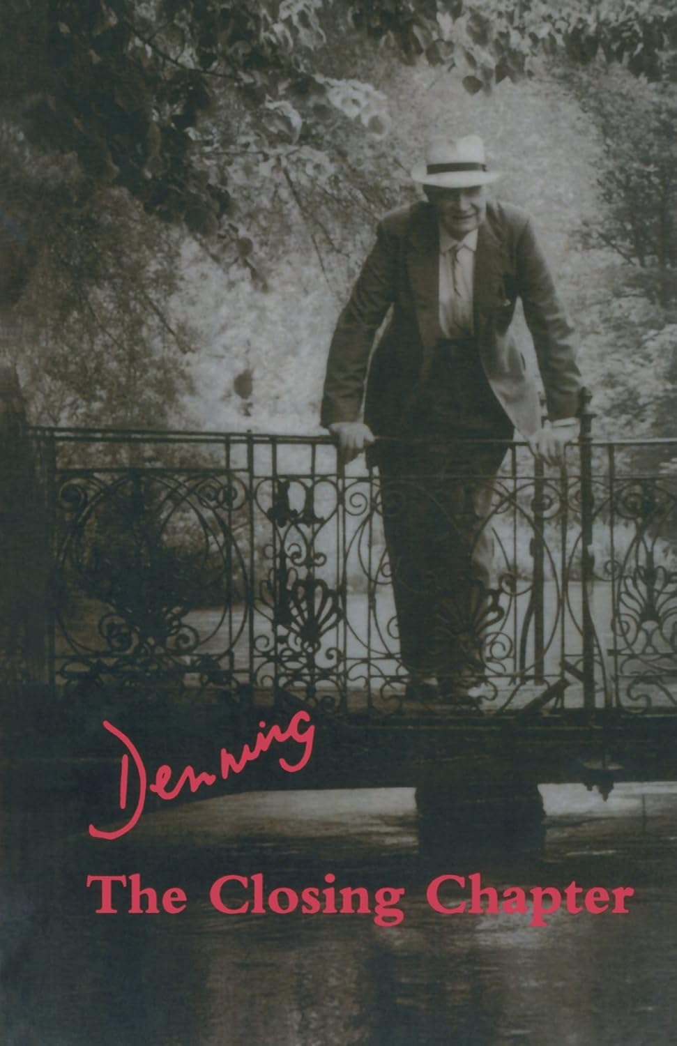 The Closing Chapter by Baron Alfred Thompson Denning Review
