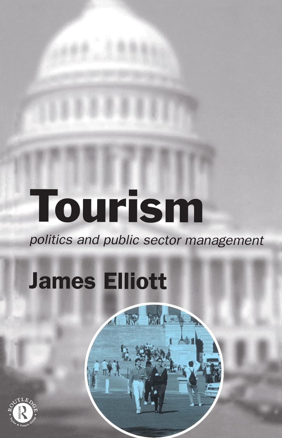 Tourism Public Sector Management Book by James Elliott Review