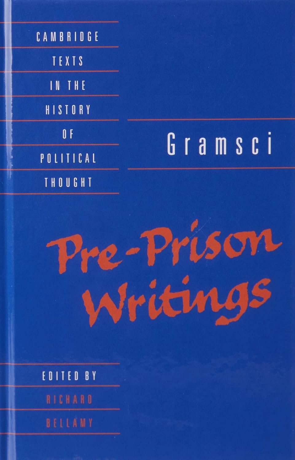 Gramsci: Pre-Prison Writings - Insightful Political Thought