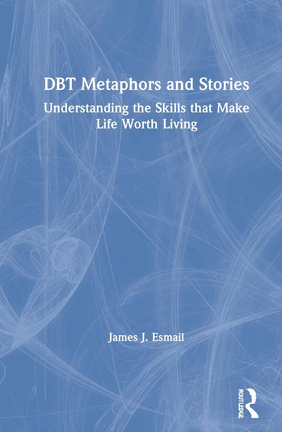 DBT Metaphors and Stories for Effective Therapy Techniques