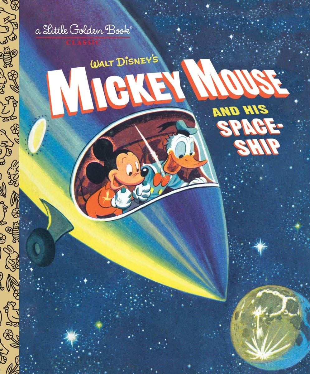 Mickey Mouse's Space Adventure (Little Golden Book)