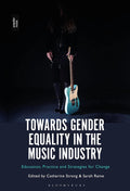 Towards Gender Equality in the Music Industry: Strategies for Change